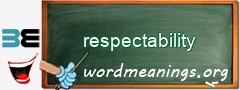 WordMeaning blackboard for respectability